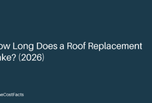 How Long Does a Roof Replacement Take? (2026)